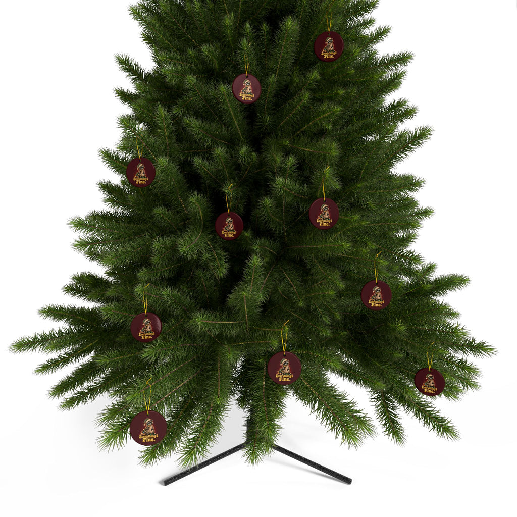 Everything's Fine Raccoon Ornament