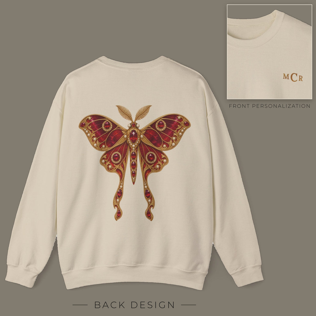 Back of sand sweatshirt with jeweled ruby moth brooch design; inset shows the front with personalized monogram on the left chest
